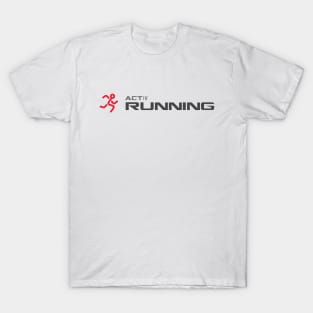 Active Running Activlife Running With Red Stick man running T-Shirt